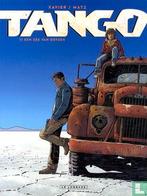 Tango 1: Een zee van rotsen. 1 druk - Xavier-Verz in prijs, Eén stripboek, Xavier Plilippe, Nieuw, Ophalen of Verzenden