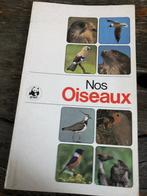 Nos oiseaux, Livres, Utilisé, Enlèvement ou Envoi, WWF