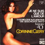 7"  Corinne Clery ‎– Je Ne Suis Que De L'Amour, CD & DVD, Vinyles Singles, 7 pouces, Utilisé, Musique de films et Bande son, Enlèvement ou Envoi