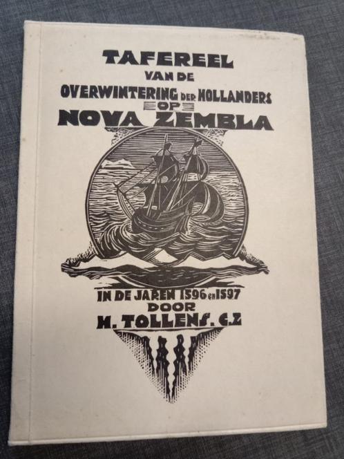 Tafereel van de overwintering der Hollanders op Nova Zembla, Boeken, Geschiedenis | Nationaal, Gelezen, 15e en 16e eeuw, Ophalen of Verzenden