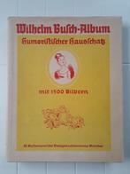 Humoristischer Hausschatz / Wilhelm Busch-Album ; mit 1500 B, Comme neuf, Wilhelm Busch, Enlèvement ou Envoi