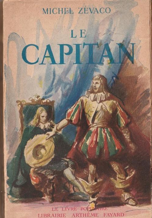 Michel Zevaco “Le capitan” (1948), Boeken, Romans, Gelezen, Ophalen of Verzenden