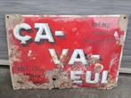 plaque emaille ca va seul, Verzamelen, Ophalen of Verzenden