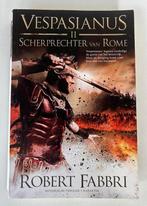 Robert Fabbri - Scherprechter van Rome, Ophalen of Verzenden, Robert Fabbri