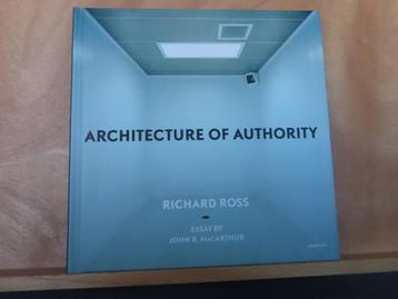 NIEUWSTAAT : Architecture Of Authority – Richard Ross Essay  beschikbaar voor biedingen