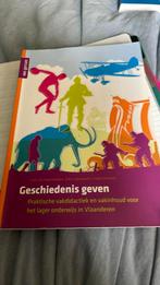 Sven de Maertelaere - Geschiedenis geven, Boeken, Studieboeken en Cursussen, Ophalen of Verzenden, Zo goed als nieuw, Sven de Maertelaere; Fien Lauwaerts; Lieke Vincent