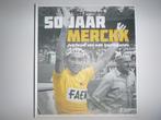 50 jaar Merckx - Jubileum van een tourlegende (Tonny Strouke, Boeken, Sportboeken, Nieuw, Ophalen of Verzenden