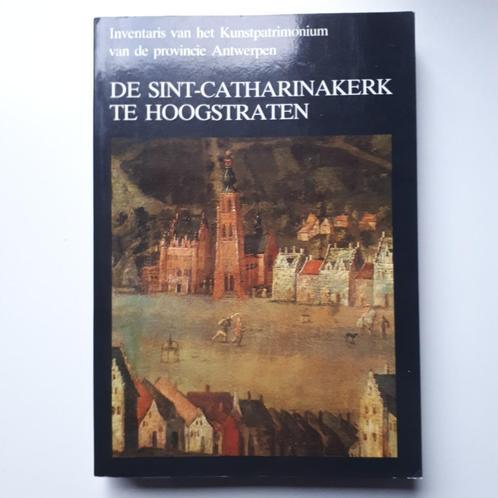 De Sint-Catharinakerk te Hoogstraten, Boeken, Kunst en Cultuur | Architectuur, Zo goed als nieuw, Architecten, Ophalen of Verzenden