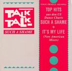 Talk Talk – Such A Shame / It's My Life  ( 1984 Maxi 12" ), Ophalen of Verzenden