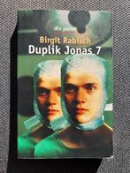 Livre Duplik Jonas 7 en allemand, Gelezen, Fictie, Ophalen of Verzenden, Birgit Rabisch