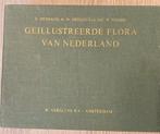 Geïllustreerde Flora van Nederland, Ophalen of Verzenden, Zo goed als nieuw