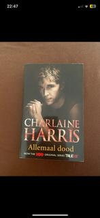Charlaine Harris - allemaal dood, Boeken, Ophalen of Verzenden, Zo goed als nieuw