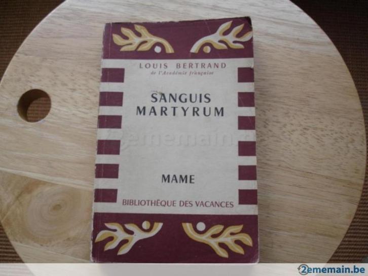 Sanguis Martyrum, Louis Bertrand, Livres, Littérature, Utilisé, Enlèvement