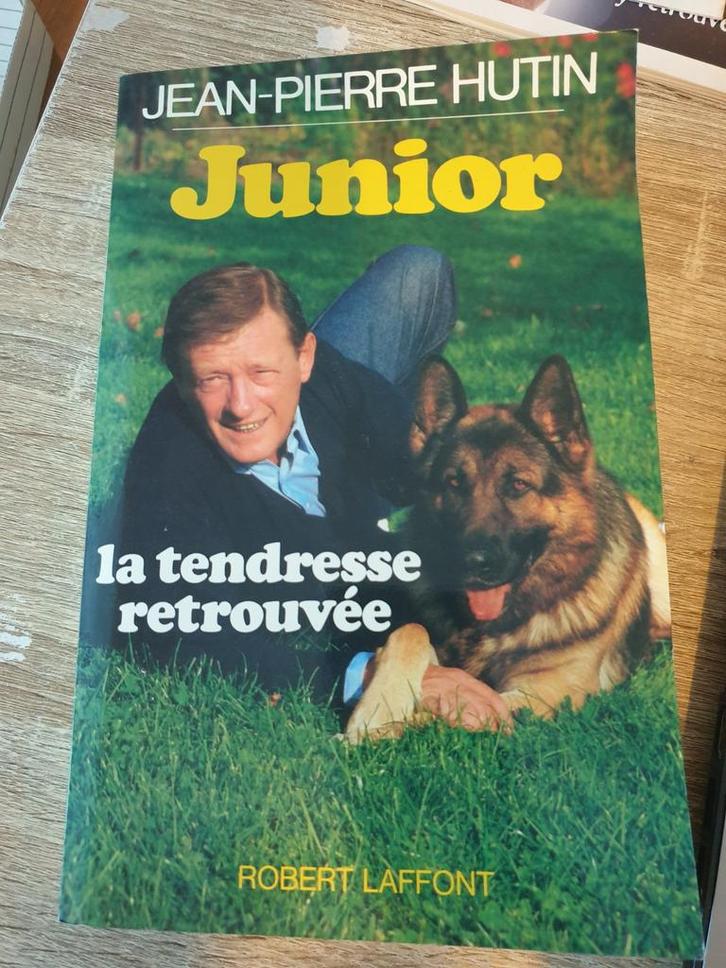 Junior, la tendresse retrouvée - Jean-Pierre Hutin, Boeken, Dieren en Huisdieren, Zo goed als nieuw, Honden, Ophalen of Verzenden