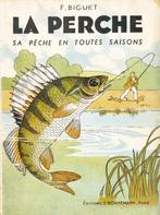 (sp237) La Perche, sa peche en toutes saisons, 1942, Boeken, Sportboeken, Gelezen, Ophalen of Verzenden