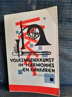 Volksmuziekkunst in harmonies en fanfares 1959, Livres, Musique, Autres sujets/thèmes, Adelson Vermander, Utilisé, Enlèvement ou Envoi