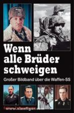 Wenn alle Brüder Schweigen, Boeken, Ophalen, Tweede Wereldoorlog, Nieuw