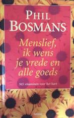 Phil Bosmans, Menslief ik wens je vrede en goeds, Boeken, Gedichten en Poëzie, Ophalen