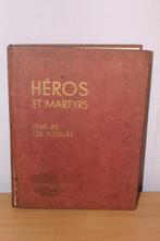 boek: HEROS ET MARTYRS, Enlèvement ou Envoi, Armée de terre, Livre ou Revue