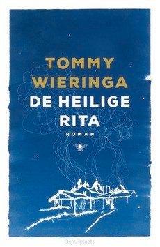 De heilige Rita Tommy Wieringa 286 blz, Livres, Romans, Comme neuf, Enlèvement ou Envoi