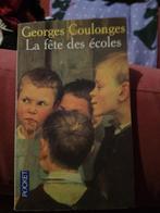 Georges Coulonges la fête des écoles, Livres, Comme neuf, Europe autre, Enlèvement