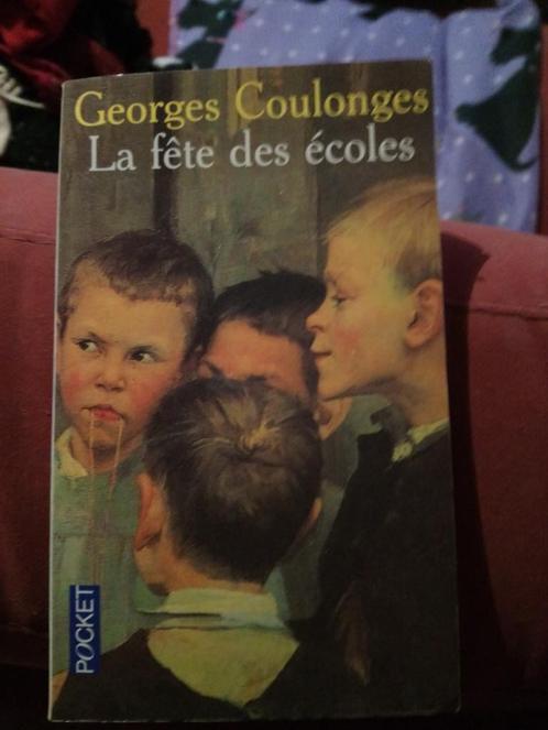 Georges Coulonges la fête des écoles, Boeken, Romans, Zo goed als nieuw, Europa overig, Ophalen