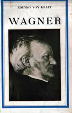 WAGNER, Boeken, Gelezen, Artiest, Ophalen of Verzenden, Zdenko von Kraft