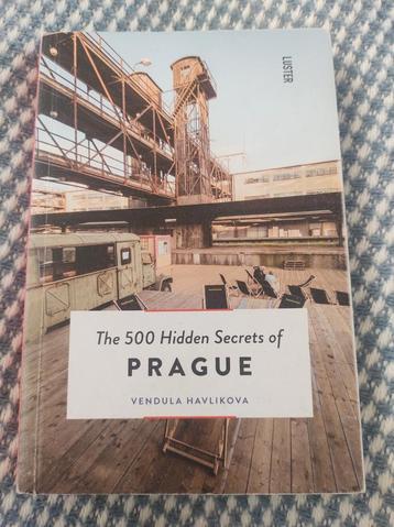 Vendula Havlikova - The 500 Hidden Secrets of Prague
