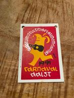 Medaille Aalst carnaval, Verzamelen, Overige Verzamelen, Ophalen, Nieuw