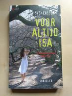Gesigneerd boek Svea Ersson - Voor altijd Isa, Ophalen, Zo goed als nieuw