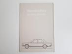 Mercedes-Benz W123 200 | 230E | 250 | Brochure 280E - 1983, Enlèvement ou Envoi, Mercedes-Benz, Mercedes