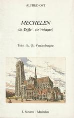 Mechelen - de Dijle - de beiaard - Alfred Ost - Vandenberghe, Nieuw, Ophalen of Verzenden, Stephane Vandenberghe, 20e eeuw of later