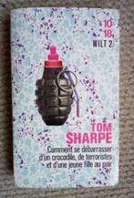 Wilt 2 Comment se débarrasser d'un croco....Tom Sharpe TBE, Boeken, Ophalen of Verzenden, Zo goed als nieuw, Tom Sharpe, Europa overig