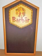 BARBAR - bier - Krijtbord reclame - hout/pvc - jaren 2010, Overige merken, Reclamebord, Plaat of Schild, Gebruikt, Ophalen of Verzenden