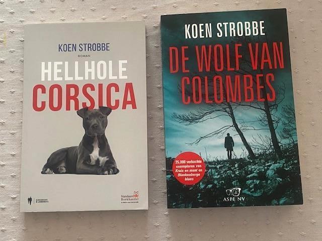 Koen Strobbe : Hellhole Corsica / De Wolf van Colombes, Livres, Thrillers, Enlèvement ou Envoi