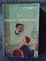 "Le passe-muraille" Marcel Aymé (1943), Europe autre, Utilisé, Enlèvement ou Envoi, Marcel Aymé