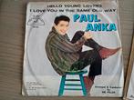 Paul Anka - Hello young lovers, Gebruikt, 7 inch, Single, Ophalen of Verzenden