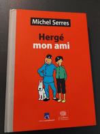 HERGE MON AMI - michel SERRES - éd MOULINSART cartonné NEUF, Livres, BD, Comme neuf, Enlèvement ou Envoi
