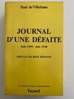 Paul de VILLELUME Journal d'Une Défaite EO 1976, Livres, Guerre & Militaire, Général, Utilisé, Enlèvement ou Envoi, Deuxième Guerre mondiale