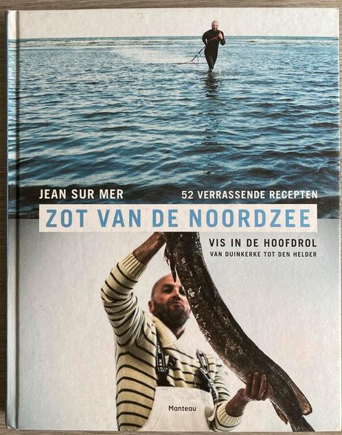 Joost Houtman - Zot van de Noordzee, Boeken, Kookboeken, Zo goed als nieuw, Ophalen of Verzenden