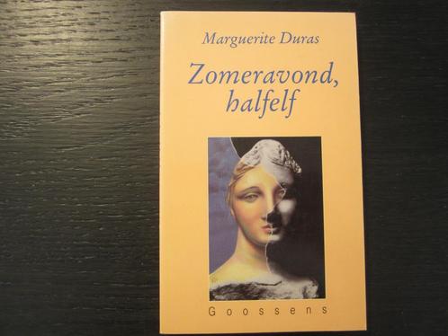 Zomeravond, halfelf   -Marguerite Duras-, Boeken, Literatuur, Ophalen of Verzenden