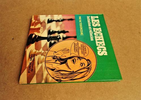 Les Échecs : Initiation et réflexion - 1976 - M. Todorcevic, Livres, BD, Utilisé, Une BD, Enlèvement ou Envoi
