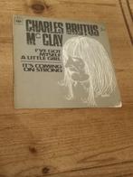 Single van Charles Brutus Mc Clay, Cd's en Dvd's, Gebruikt, 7 inch, Single, Ophalen of Verzenden