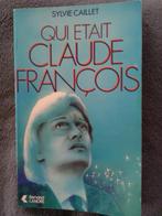 "Qui était Claude François" Sylvie Caillet (1982), Livres, Sylvie Caillet, Utilisé, Enlèvement ou Envoi, Cinéma, TV et Média