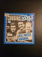 The Cousins Kili Watch / Bouddha, Cd's en Dvd's, Verzenden, Gebruikt, 7 inch, Single