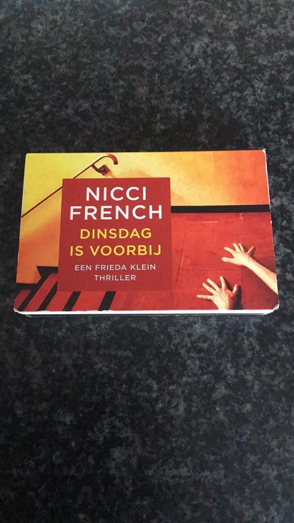 Nicci French - Dinsdag is voorbij, Boeken, Thrillers, Ophalen of Verzenden