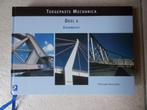 Toegepaste Mechanica DEEL 1 Evenwicht, Boeken, Ophalen of Verzenden, Zo goed als nieuw