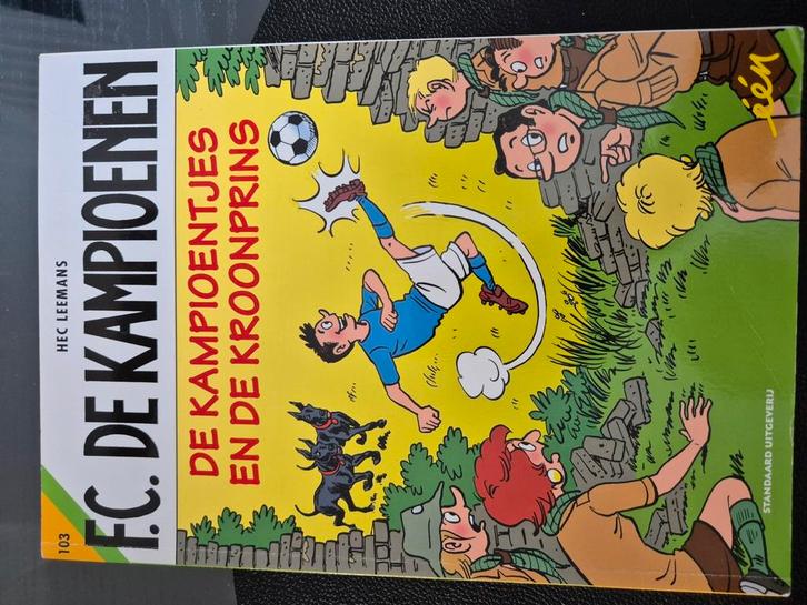 Hec Leemans - De Kampioentjes en de Kroonprins, Boeken, Stripverhalen, Zo goed als nieuw, Ophalen of Verzenden