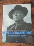 De Vlashaard 1943 – Roel Vande Winkel & Ine Van linthout, Boeken, Ophalen of Verzenden
