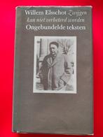 Zwijgen kan niet verbeterd worden - Willem Elsschot, Boeken, Ophalen